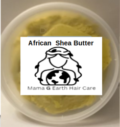 Mama G Earth African Shea Butter
