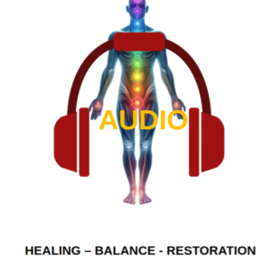 The Divine Chakra Healing (Healing, Balance, Restoration) AUDIO
